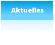 Aktuelles