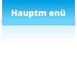 Hauptm enü